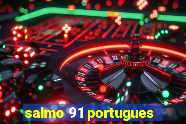 salmo 91 portugues